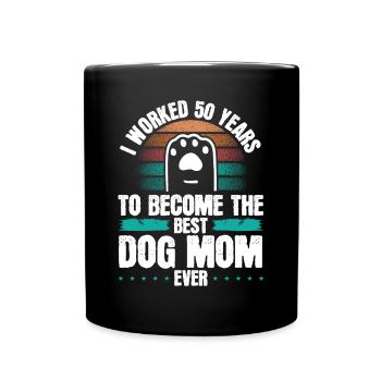 Chien de 50 ans Maman Chiens Chien Mère 50e anniversaire - Mug uni - noir - Devant