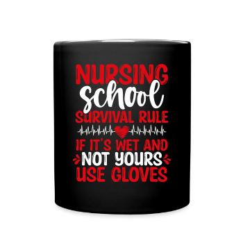 Nursing School Party Funny Nursing Student - Full Colour Mug - black - Front