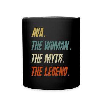 Ava The Woman The Myth The Legend - Full Colour Mug - black - Front