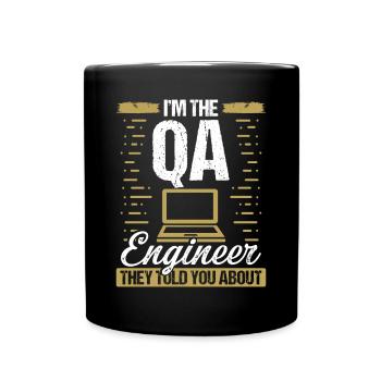 QA Engineering Code Quality Assurance Software - Full Colour Mug - black - Front