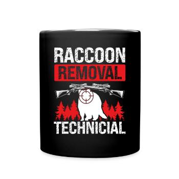 Raccoon Removal Funny Raccoon Hunter Slayer - Full Colour Mug - black - Front