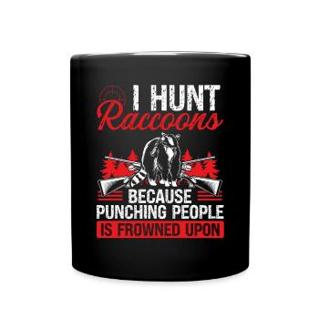 Raccoon Hunting Funny Raccoon Hunter Accessoires - Tasse einfarbig - Schwarz - Vorne