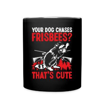 Raccoon Hunting Season Hunter Dog Raccoon Hunters - Tasse einfarbig - Schwarz - Vorne