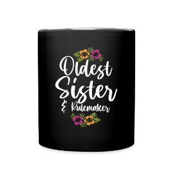 Älteste Schwester & Rulemaker Design für die - Tasse einfarbig - Schwarz - Vorne