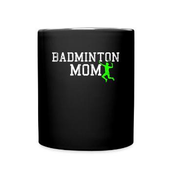 badminton mom - Tasse einfarbig - Schwarz - Vorne