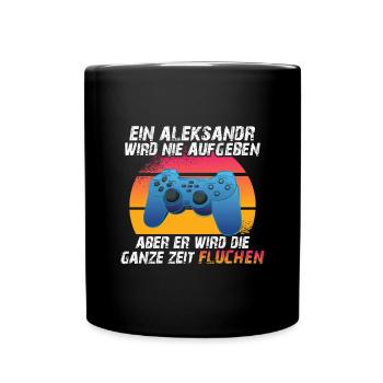 Ein aleksandr wird nie aufgeben - Tasse einfarbig - Schwarz - Vorne