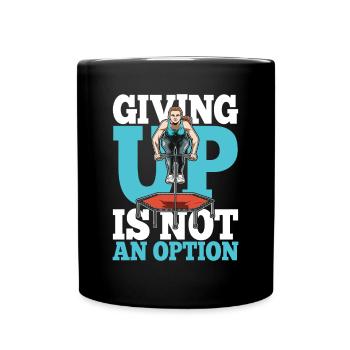 Giving Up Is Not An Option für eine Jumperin - Tasse einfarbig - Schwarz - Vorne
