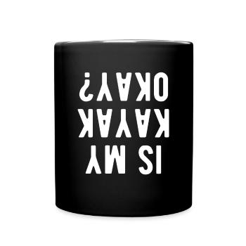 Mon kayak va-t-il bien? Kayak Shirt Cadeau - Mug uni - noir - Devant