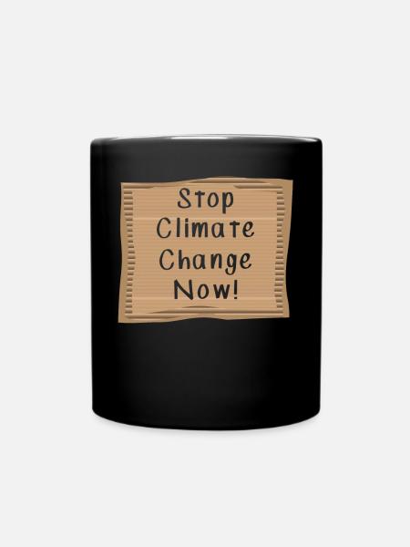 Stop Climate Change Now - Full Colour Mug - black