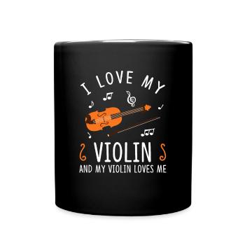I Love My Violin And My Violin Loves Me - Tasse einfarbig - Schwarz - Vorne