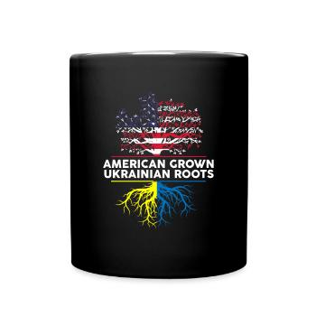 American Grown Ukrainian Roots Ukraine Amerika - Tasse einfarbig - Schwarz - Vorne