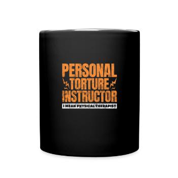 Physiotherapist Physiotherapy Physio Gift - Full Colour Mug - black - Front
