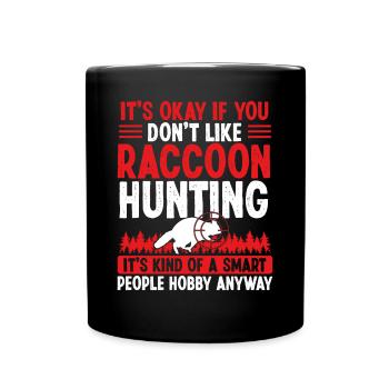 Chasse au raton laveur Gens intelligents Drôle Raccon Hunter - Mug uni - noir - Devant