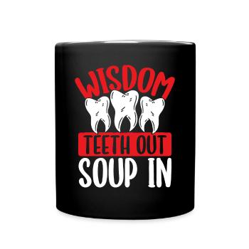 Wisdom Tooth Out Funny Wisdom Teeth Removal - Full Colour Mug - black - Front