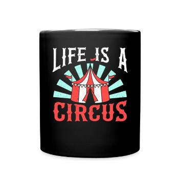 La vie est un maître de piste de carnaval de sécurité de cirque - Mug uni - noir - Devant