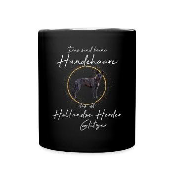 Keine Hundehaare das ist Hollandse Herder Gitzer - Tasse einfarbig - Schwarz - Vorne