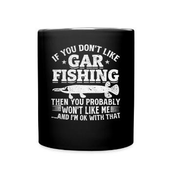 Wenn Sie nicht mögen Gar Fishing Hornhecht Angeln - Tasse einfarbig - Schwarz - Vorne