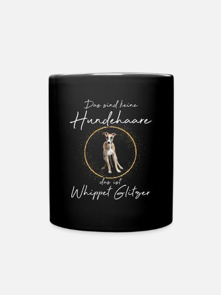 Keine hundehaare das ist Whippet Glitzer - Tasse einfarbig - Schwarz