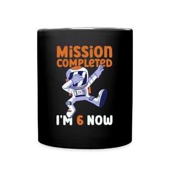 6th birthday astronaut 6 years - Full Colour Mug - black - Front