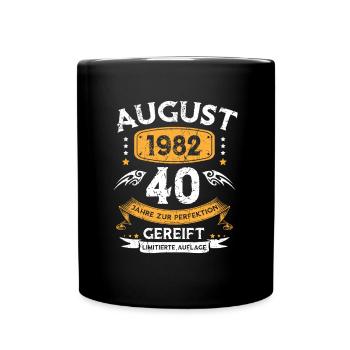 August 1982 40 Jahre Zur Perfektion Gereift - Tasse einfarbig - Schwarz - Vorne