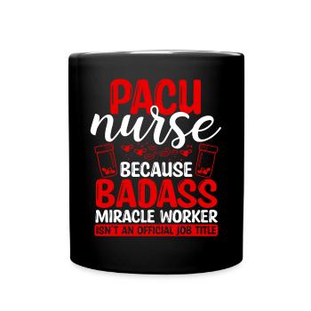 PACU Nurse Miracle Worker Nursing Essentials - Mug uni - noir - Devant
