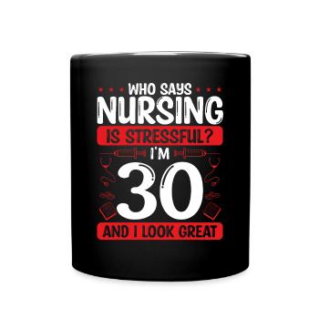30 Anniversaire Infirmières 30 ans Infirmière au travail - Mug uni - noir - Devant