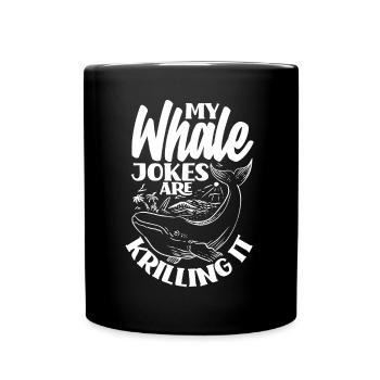 Marine Biology Marine Biologist Science My Whale - Tasse einfarbig - Schwarz - Vorne