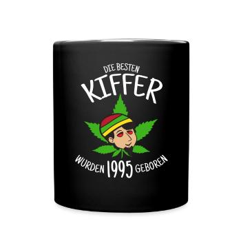 Die besten Kiffer wurden 1995 geboren / Cannabis - Tasse einfarbig - Schwarz - Vorne