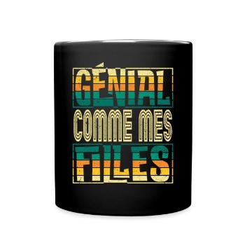 Génial Comme Mes Filles Parents Mère - Mug uni - noir - Devant