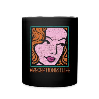 Receptionist Life Front Office Profession Career - Full Colour Mug - black - Front