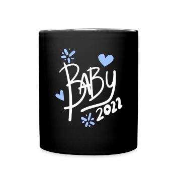 Baby 2022 - Geburt Schwanger 2022 - Tasse einfarbig - Schwarz - Vorne