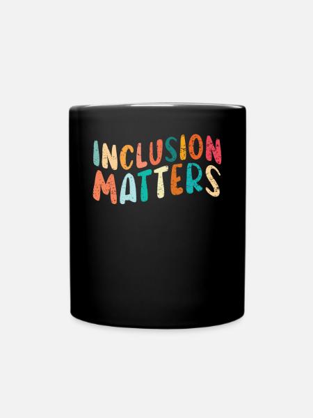 Inklusion ist wichtig Autismus SPED Lehrer Speducator - Tasse einfarbig - Schwarz