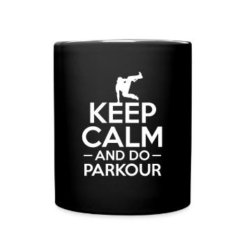 Keep Calm And Do Parkour Shirt Geschenk - Tasse einfarbig - Schwarz - Vorne