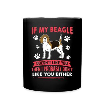 Dog saying Beagle design for dog lovers - Full Colour Mug - black - Front