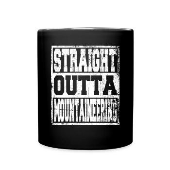 Mountaineering saying funny - Full Colour Mug - black - Front