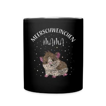 Meerschweinchen Meerschwein Mama Mutter - Tasse einfarbig - Schwarz - Vorne