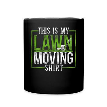 Lawn Mower Mowing Dad Father - Tasse einfarbig - Schwarz - Vorne