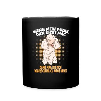 Hunde Pudel Design für Hundeliebhaber - Tasse einfarbig - Schwarz - Vorne