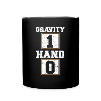 Schwerkraft 1 Hand 0 Gebrochene Hand Verletzung Wiederherstellung - Tasse einfarbig - Schwarz - Vorne