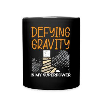 Défier la gravité est ma blessure à la jambe cassée super-pouvoir - Mug uni - noir - Devant
