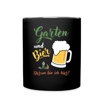 Garten und Bier darum bin ich hier Hobbygärtner - Tasse einfarbig - Schwarz - Vorne