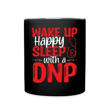 Funny DNP Doctor DNP Nurse Nursing DNP Degree - Full Colour Mug - black - Front