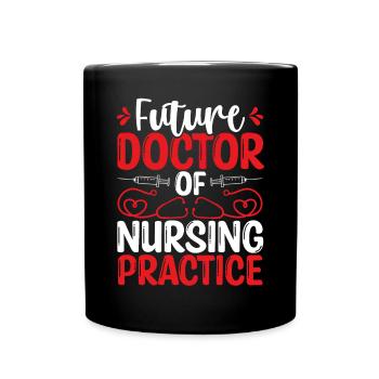 Futur DNP Docteur Infirmière Appréciation DNP Infirmière - Mug uni - noir - Devant