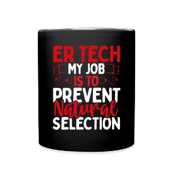 Emergency Room Nurse ER Technician ER Nurse - Full Colour Mug - black - Front