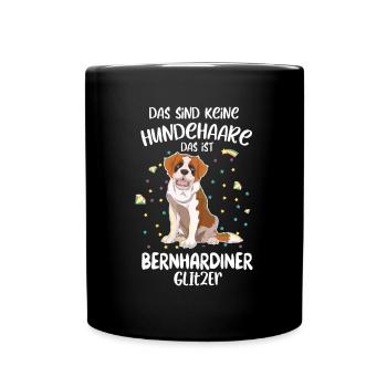 Keine Hundehaare das ist Bernhardiner Glitzer Hund - Tasse einfarbig - Schwarz - Vorne