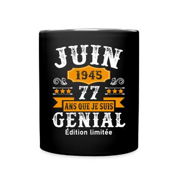 77 Ans Anniversaire Vintage Né(e) en Juin 1945 - Mug uni - noir - Devant