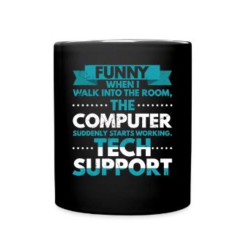 When I Enter The Room Computer Works - Full Colour Mug - black - Front