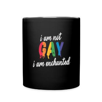 LGBTQ ich bin nicht Schwul ich bin Verzaubert - Tasse einfarbig - Schwarz - Vorne