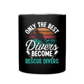 Best Scuba Divers Rescue Divers Rescue Diving - Tasse einfarbig - Schwarz - Vorne