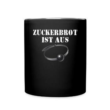 Zuckerbrot ist aus schwarzer Humor, die gute Zeit - Tasse einfarbig - Schwarz - Vorne